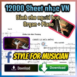 12000 Sheet Nhạc Organ Piano Download Dành Cho Người Mới Tập Đệm Hát