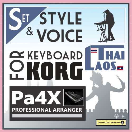 Laos Thai Khmer SET For Korg-Pa4x Keyboard Download 2023