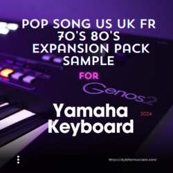 Pop song US UK FR 70's 80's Expansion Pack Sample For Yamaha Genos2 Download